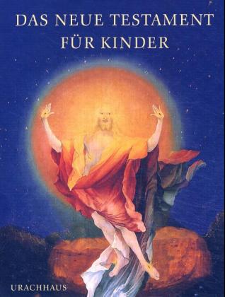 Das Neue Testament fr Kinder