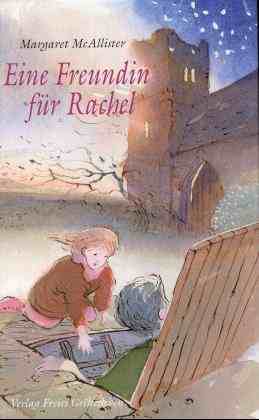 Eine Freundin für Rachel.