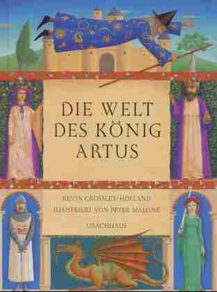 Die Welt des Knig Artus