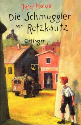 Die Schmuggler von Rotzkalitz