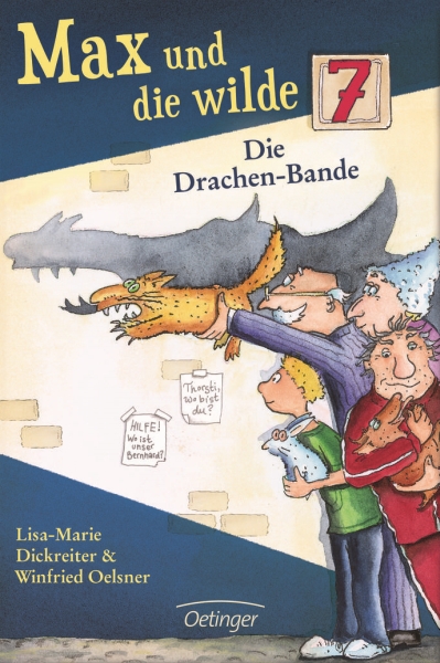 Max und die wilde 7. Die Dachenbande