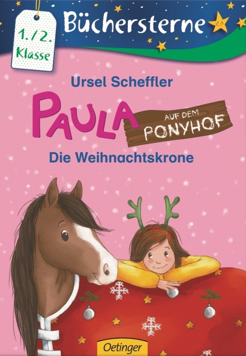 Paula auf dem Ponyhof - Die Weihnachtskrone