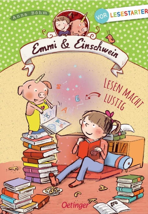 Emmi und Einschwein - Lesen macht lustig