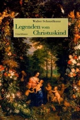 Legenden vom Christuskind