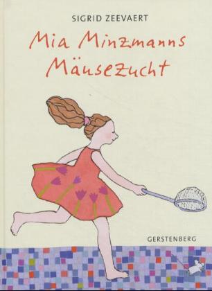 Mia Minzmanns Musezucht