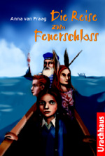 Die Reise zum Feuerschloss